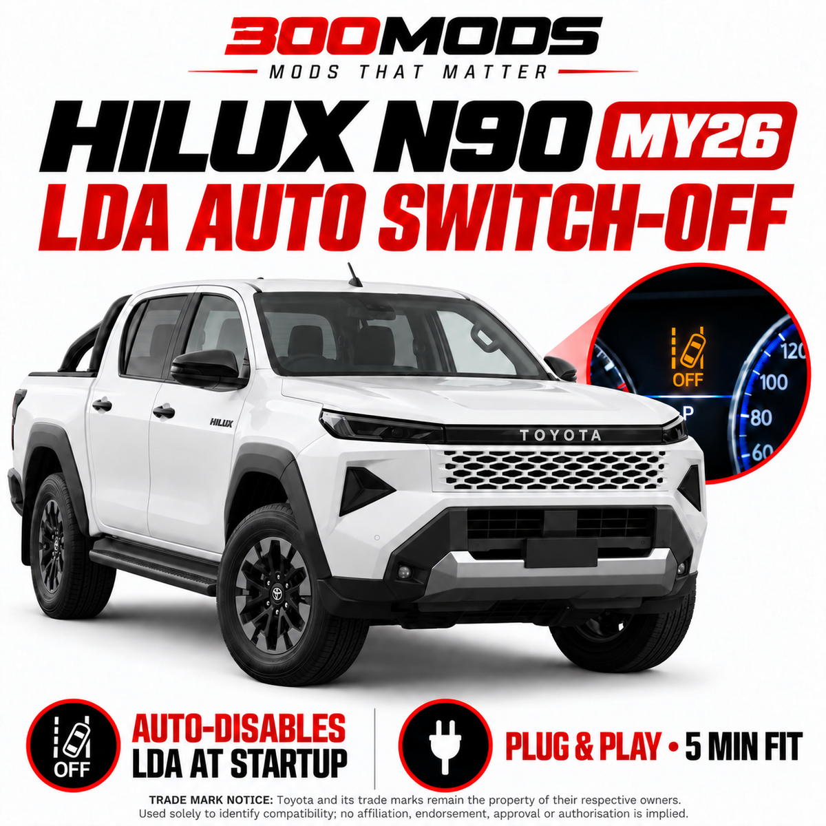 Lane Departure Alert Auto Switch-off at Startup compatible with Toyota Hilux N90 (2026 - present)