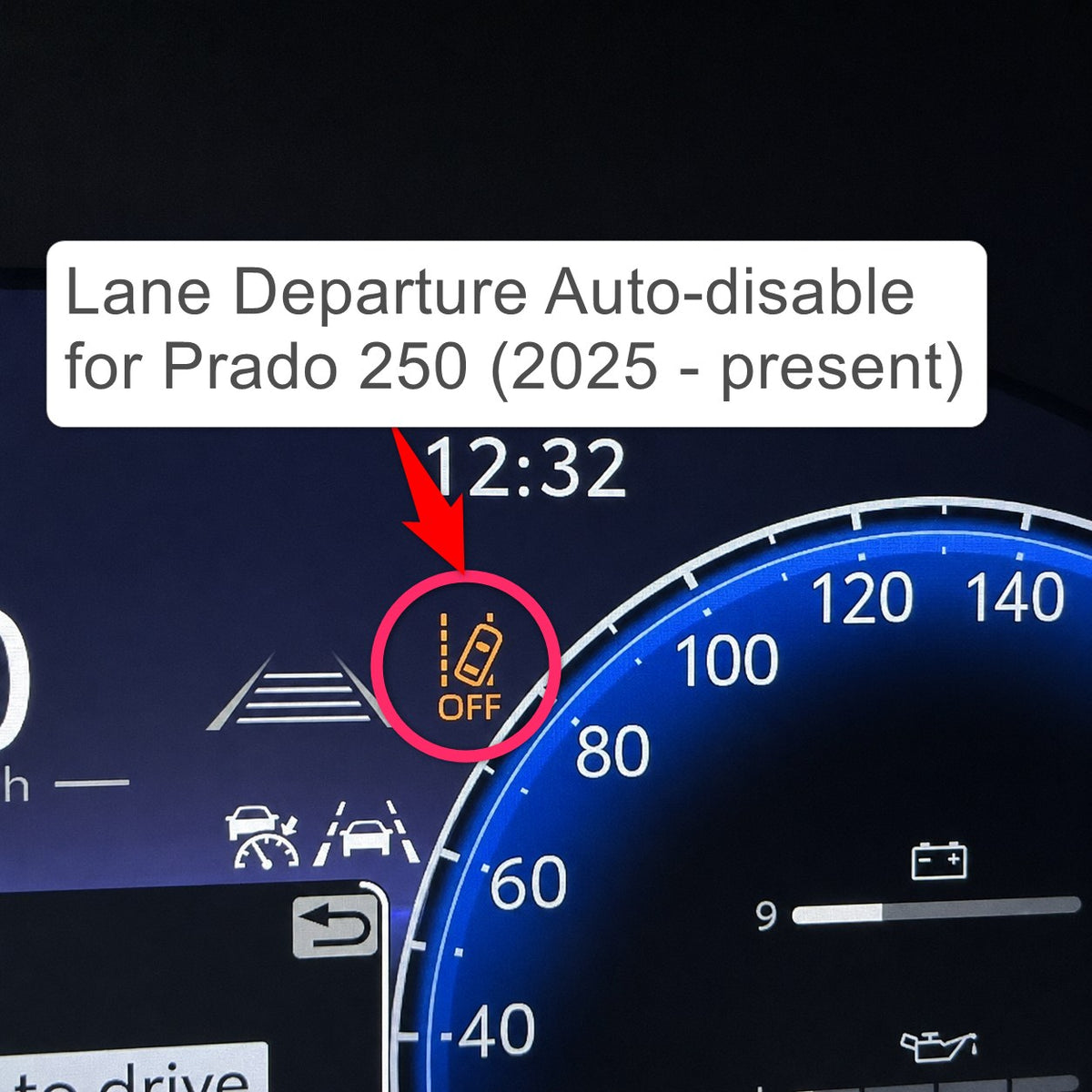 Lane Departure Alert Auto Switch-off at Startup compatible with Toyota LandCrusier Prado 250 (2024 - Current)