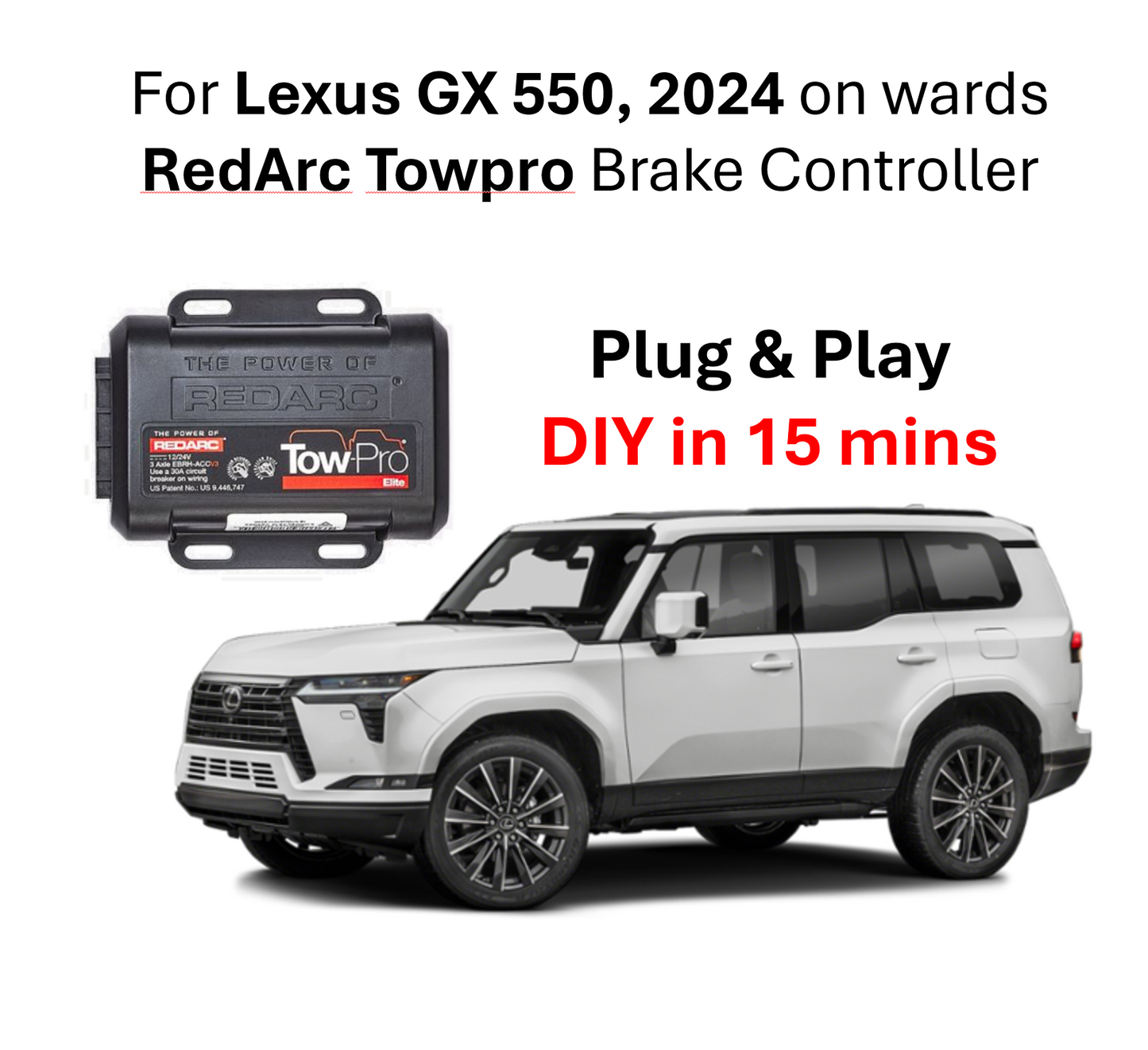 15mins DIY RedArc Brake Controller Towpro Kit compatible with Lexus GX 550, 2024 onwards
