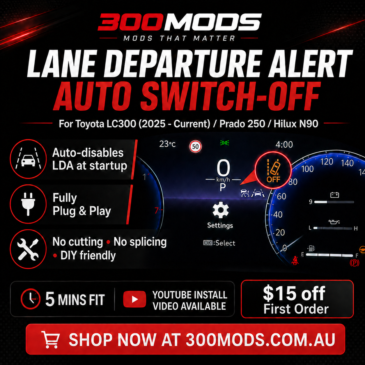 Lane Departure Alert Auto Switch-off at Startup compatible with Toyota LandCrusier 300 all series (2025 - Current)