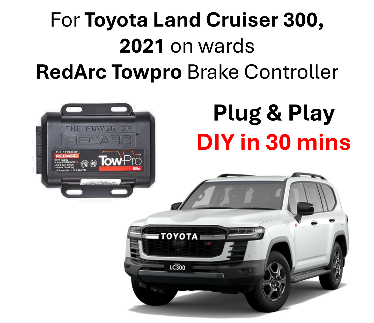 30 mins DIY Redarc Towpro V3 Elite Brake Controller Kit compatible with Toyota LandCruiser 300 LC300